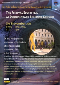 2015.11.02_StAndrews_Aida Vallejo_A4 poster_CFS_FilmFestivalsDocumentaryBreedingGround